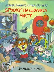 Little Critter's Spooky Halloween Party by Mercer Mayer (1998, Hardcover)