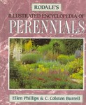 Rodale's Illustrated Encyclopedia of Perennials by C. Colston Burrell, Ellen Phillips (1993, Hardcover)