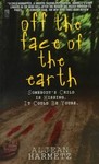 Off the Face of the Earth by Aljean Harmetz (1998, Paperback)