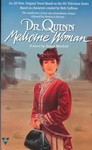 Dr. Quinn, Medicine Woman by Teresa Warfield (1996, Paperback)