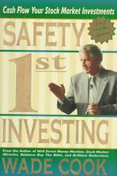 Safety 1st Investing by Wade B. Cook (1999, Hardcover)
