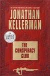 The Conspiracy Club by Jonathan Kellerman (2003, Hardcover, Large Print)