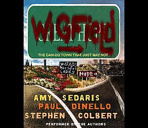 Wigfield by Amy Sedaris, Paul Dinello, Stephen Colbert (2003, Unabridged, Compact Disc)