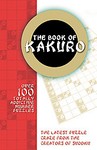 The Book of Kakuro by Puzzler Media (2006)