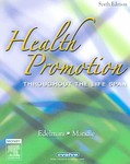 Health Promotion Throughout the Life Span by Carol Lynn Mandle (2005, Paperback)