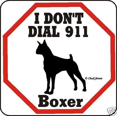 Boxer 911 Dog Sign - Many Pet ...