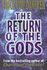 The Return of the Gods by Erich Von Daniken (1998, Paperback)