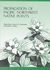 Propagation of Pacific Northwest Native Plants by Caryn E. C. Chachulski, Diane L. Haase, Robin Rose (1998)
