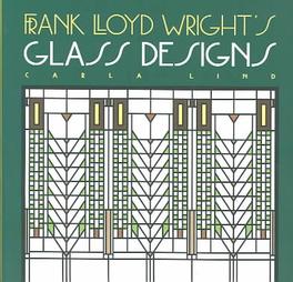 Frank Lloyd Wright's Glass Designs by Carla Lind (1995, Hardcover)