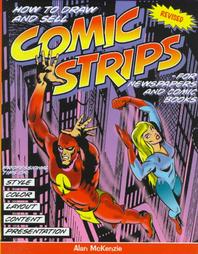 How to Draw and Sell Comic Strips for Newspapers and Comic Books by Alan McKenzie (1998, Hardcover, Revised)