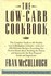 Book: The Low-Carb Cookbook Frances Monsoon McCullough, Hardcover