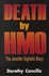 Book: Death by Hmo - Dorothy Rose Cancilla