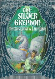 The Silver Gryphon by Larry Dixon, Mercedes Lackey (1996, Hardcover, Illustrated)