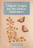 Original Designs for Silk Ribbon Embroidery by Jenny Bradford (2000, Paperback)