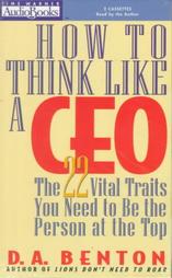 How to Think Like a Ceo by D. A. Benton (1996, Audio Cassette)