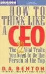 How to Think Like a Ceo by D. A. Benton (1996, Audio Cassette)