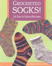Crocheted Socks by Janet Rehfeldt, Mary Jane Wood (2003, Paperback)