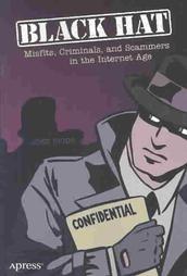 Black Hat by John Biggs (2004, Paperback)