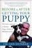 Book: Before & After Getting Your Puppy Ian Dunbar, Hardcover
