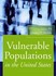 Book: Vulnerable Populations In The United States - Leiyu Shi Ph.D.