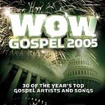 Wow Gospel 2005 by Various Artists (CD, Jan-2005, 2 Discs, Verity)
