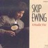 Cassette: A Healin' Fire Ewing, Skip, 1990