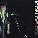 The Soul Is in the Software by Icon Of Coil (CD, May-2002, Metropolis Records)