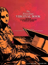 Fitzwilliam Virginal Book by John A. Maitland, W. Barclay Squire (1963, Paperback)