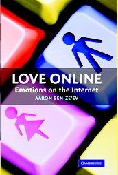 Love Online by Aaron Ben Ze'Ev, Aaron Ben-Ze'Ev (2004, Hardcover)