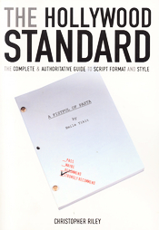 The Hollywood Standard by Christopher Riley (2005, Paperback)