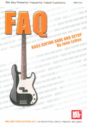 FAQ Bass Guitar Care & Setup by John Levan (2005, Paperback)