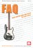 Book: FAQ Bass Guitar Care & Setup John Levan, Paperback