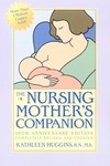 The Nursing Mother's Companion by Kathleen Huggins, Ruth A. (FWD) Lawrence (2005, Paperback)