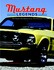 Book: Mustang Legends Allan Girdler, Hardcover
