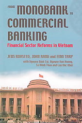 From Monobank to Commercial Banking by Finn Tarp, jens kovsted, john rand (2006, Paperback)