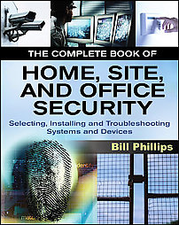 The Complete Book of Home, Site And Office Security ...