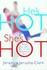 Book: He's Hot, She's Hot Jeramy Clark, Paperback