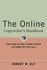 Book: The Online Copywriter's Handbook - Robert W. Bly