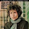 Blonde on Blonde - Dylan Bob