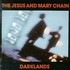 CD: Darklands The Jesus And Mary Chain, 1994