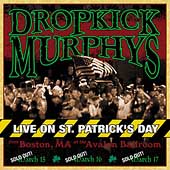 Live on St. Patrick's Day by Dropkick Murphys (CD, Oct-2004, Hellcat Records)