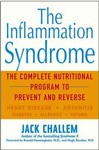 The Inflammation Syndrome by Jack Challem (2003, Paperback)