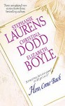 Hero, Come Back by Christina Dodd, Elizabeth Boyle, Stephanie Laurens (2005, Paperback)