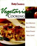 Betty Crocker's Vegetarian Cooking by Betty Crocker (1998, Hardcover, Illustrated)
