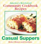 Better Homes and Gardens Casual Suppers (1996, Hardcover, Illustrated)