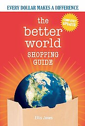The Better World Shopping Guide by Ellis Jones (2008, Paperback, Revised)