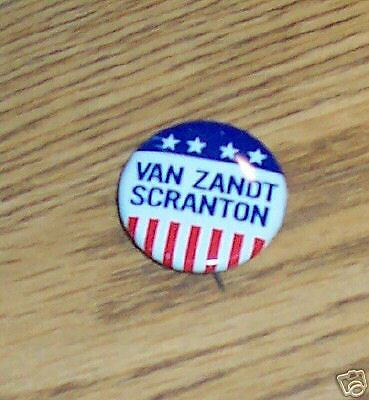 POLITICAL PIN BACK BUTTON VAN ZANDT SCRANTON  