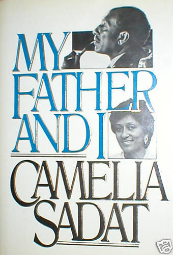 My Father and I signed Camelia Sadat Anwar Sadat 9780026066709  