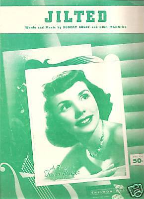 Sheet Music,Teresa Brewer , Jilted  104  