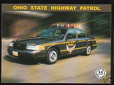 OHIO STATE POLICE HIGHWAY PATROL TROOPERS Ford Car Card  